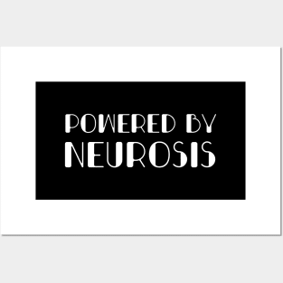 Powered By Neurosis - typography for neurotic overachievers Posters and Art